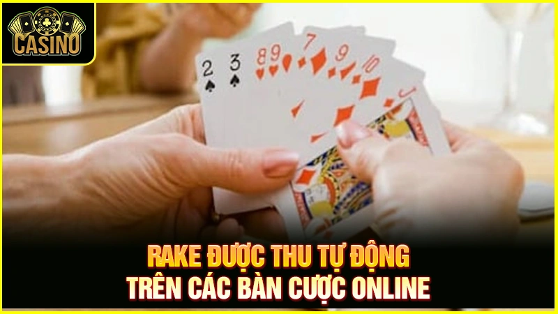 Rake là gì? Giải nghĩa về Rakeback trong Poker 13