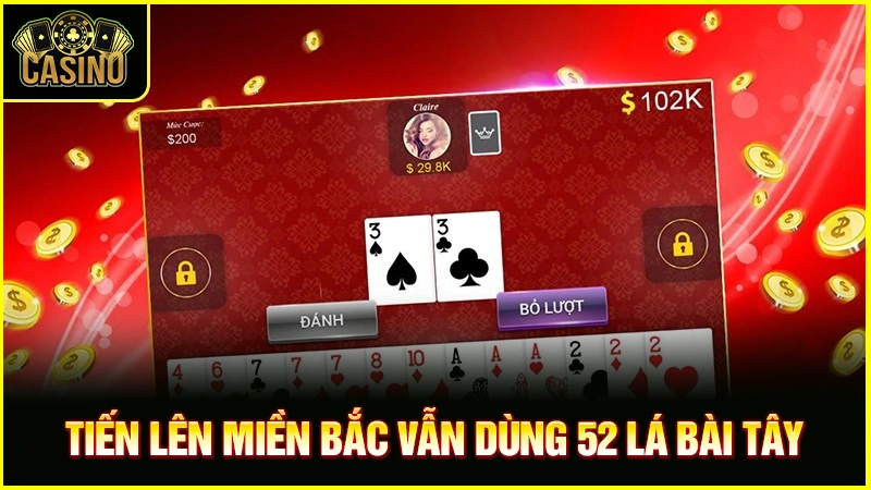 Hướng dẫn cách chơi bài tiến lên theo luật Bắc, Trung Nam 23