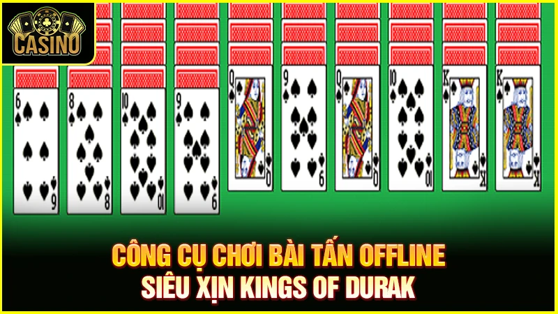 15 app bài tấn offline chơi cực đỉnh trên điện thoại & máy tính 46 15 app bài tấn offline chơi cực đỉnh trên điện thoại & máy tính 45