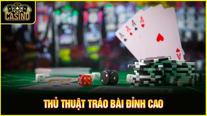 Cách chia bài lấy xì đỉnh cao | Qua mặt đối thủ đơn giản nhất 12 Cách chia bài lấy xì đỉnh cao | Qua mặt đối thủ đơn giản nhất 11