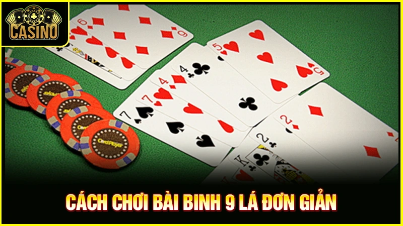 Cách chơi bài binh 9 lá: Hướng dẫn luật chơi cho người mới 23