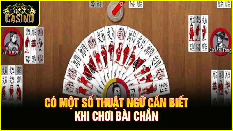 Hướng dẫn cách chơi bài chắn cho người mới luôn thắng 13