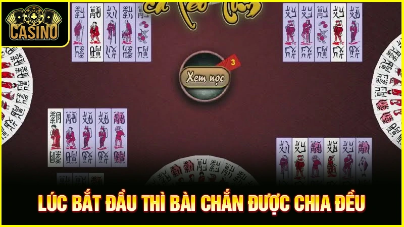 Hướng dẫn cách chơi bài chắn cho người mới luôn thắng 15