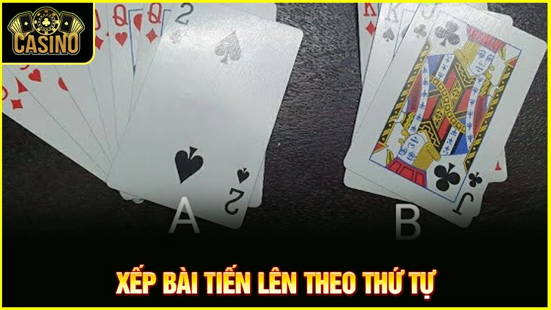 Cách xếp bài tiến lên chuyên nghiệp như vua cờ bạc 15
