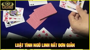 Ngũ linh xì dách và những mẹo chơi bài thú vị 11