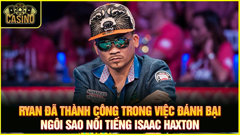 Tổng hợp những ván bài Poker kinh điển | 6 trận lịch sử 19