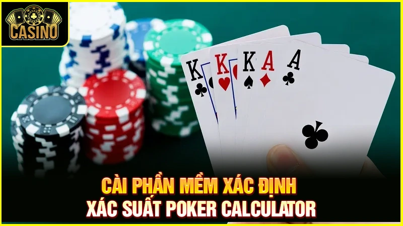 #10 Phần mềm tính xác suất Poker | App check chính xác nhất 27