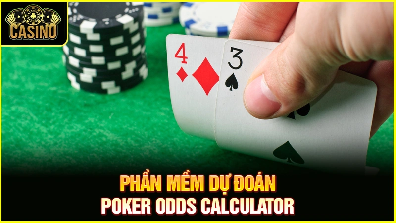 #10 Phần mềm tính xác suất Poker | App check chính xác nhất 29