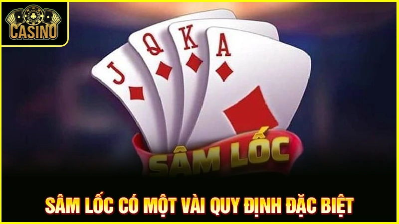 Sâm lốc là gì? Hướng dẫn cách chơi online, luật đánh cụ thể 11