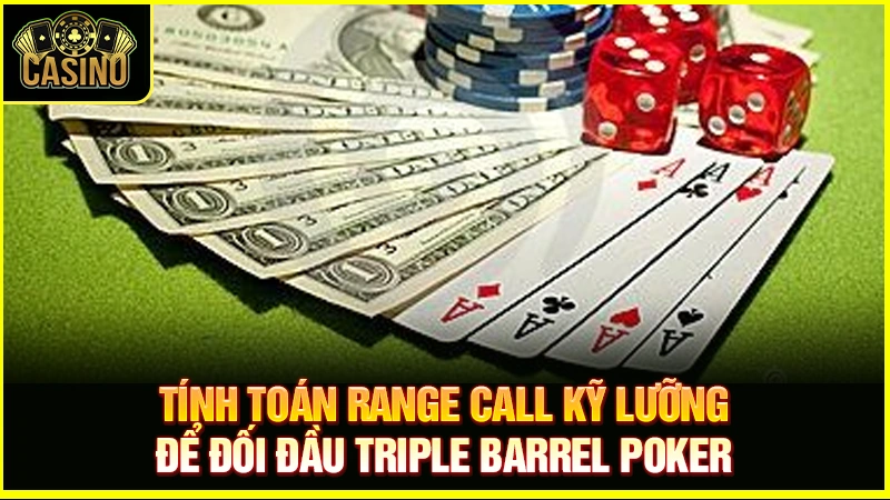 Triple Barrel Poker là gì? Giải thích chiến thuật & cách đối phó 25