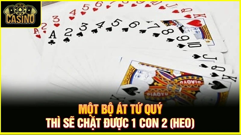 Tứ quý Át là gì? Phân loại, cách tính điểm & tỷ lệ xuất hiện 23